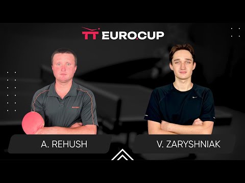 15:55 Andrii Rehush - Vadym Zaryshniak 14.09.2024 TT Euro.Cup Ukraine Master. TABLE 3