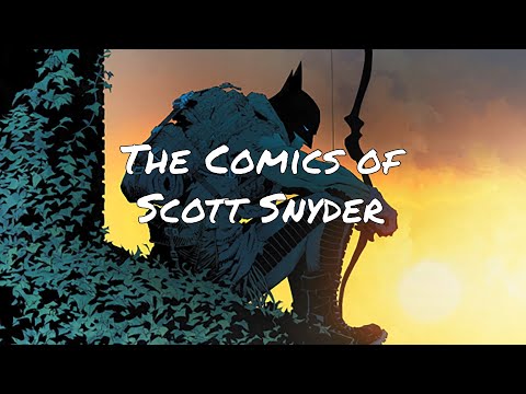 The Comics of Scott Snyder in Chronological Order