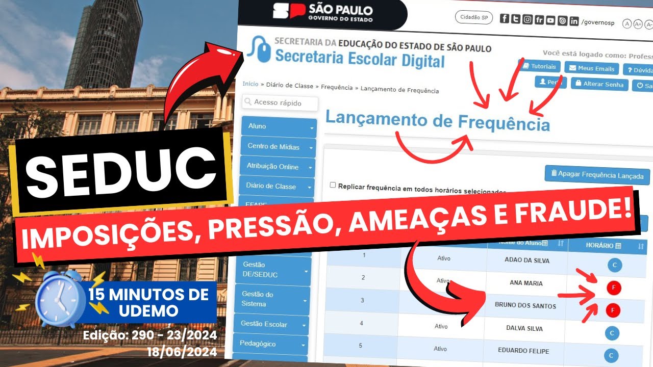 SEDUC: Imposições, pressão, ameaças e fraude! - 15 Min. de Udemo - 18/06/24 – Ed. 290 - 23/24