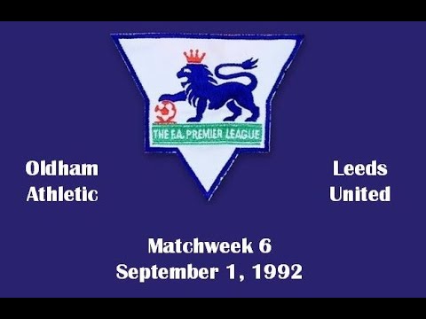 FA Premier League. Season 1992-1993. Matchweek 6. Oldham Athletic - Leeds United - 2:2. Highlights.