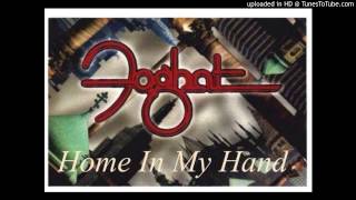 Foghat - Home In My Hand (audio only) 1976