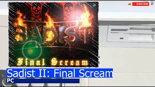PC -=Sadist II: Final Scream=-