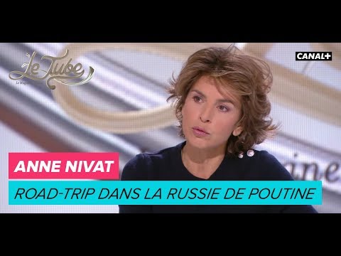 Anne Nivat: Road trip in Putin's Russia - Le Tube, March 17th - CANAL+