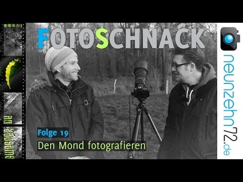 Fotoschnack - Folge 19 - Den Mond Fotografieren