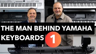 The Man Behind Yamaha’s Keyboards – Martin Harris | UK EXCLUSIVE | Part 1