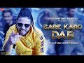 Raftaar x Sonu Kakkar x Muhfaad - Sare Karo Dab | Zero To Infinity