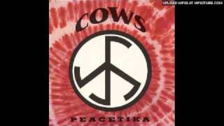 Cows - I'm Missing