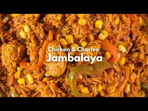 Chicken & Chorizo Jambalaya
