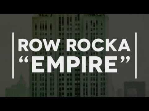 Row Rocka - Empire (Extended) OUT NOW [HD]
