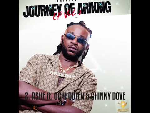 Arikiboy-Ashe [Official Audio] Ft Ochi Queen & Chinny Dove