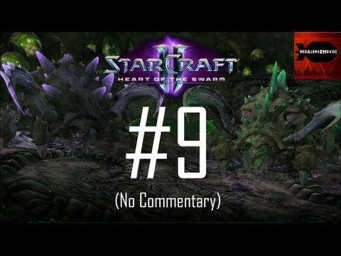 StarCraft 2: Heart of the Swarm - Campaign Playthrough Part 9 (Roach Evolution Mission)