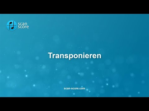 ScanScore - Verschiedene Arten zum Transponieren