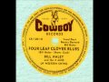 Bill Haley and The Four Aces Of Swing - Four Leaf Clover Blues