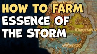 How To Farm Essence of the Storm WoW