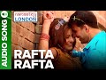 Rafta Rafta Namaste London NCB Bass Boosted