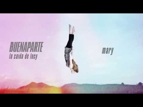 Video Mary (Audio) de Buenaparte