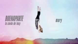 Video Mary (Audio) de Buenaparte