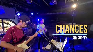 Chances | Air Supply - Sweetnotes Live