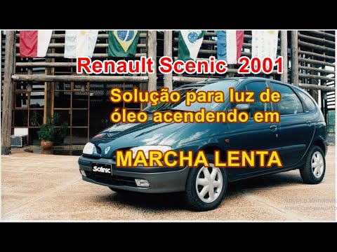 Renault Scenic RXE 1.6/16V 2001 Luz de óleo acende em marcha lenta  Hoje 19/02/2023