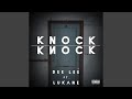 Knock Knock (feat. Lu Kane)