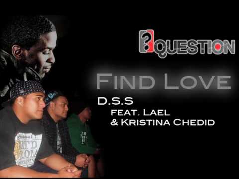D.S.S - Find Love ft. Lael & Kristina Chedid