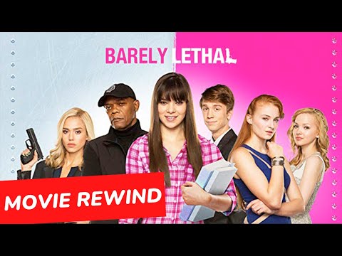 BARELY LETHAL | MOVIE REWIND