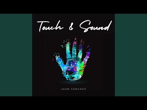 Touch & Sound
