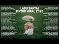 Viral Relaxing TikTok Songs 2026 Latest Indonesian Pop Songs 2026 Top Indonesian Hits 2026