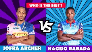 IPL COMPARISON 2021 : Jofra Archer Vs Kagiso Rabada (Bowling)