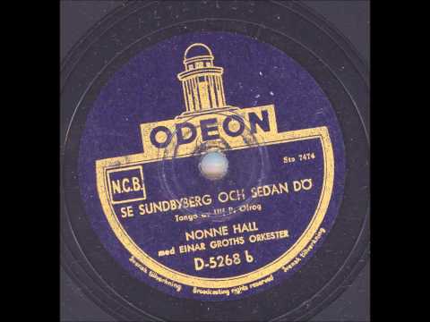 Nonne Hall med Einar Groths orkester - Se Sundbyberg och sedan dö