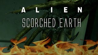 Alien: Isolation (Corporate Lockdown) - Scorched Earth (60 fps)