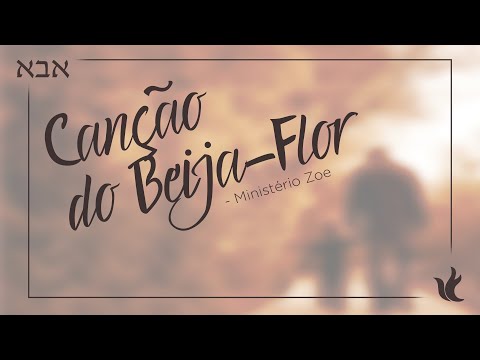 Canção Do Beija-flor video