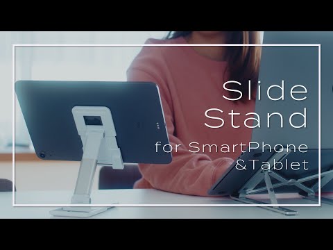 【Slide Stand fpr SmartPhone & Tablet】商品紹介動画_株式会社MOTTERU