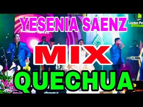 🌹👉YESENIA SAENZ 👈🌸 Mix Quechua 👏👏 Concierto Virtual 2021👏👏