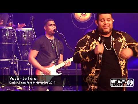 Vayb - Je Ferai Live @ Dock Pullman Paris 9 Novembre 2019