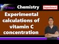 How to do titration calculations of vitamin C with iodine for IB