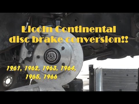 Lincoln Continental Disc Brake Conversion 1961 1962 1963 1964 1965 1966 1967