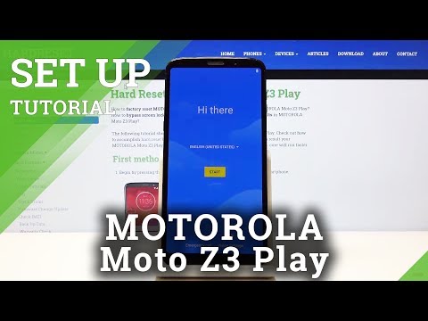 How to Set Up MOTOROLA Moto Z3 Play – Configuration Process