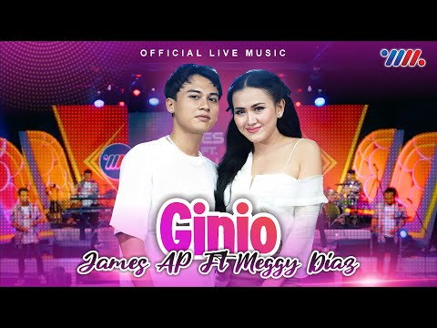 James AP ft. Meggy Diaz - Ginio (Official Live Music)