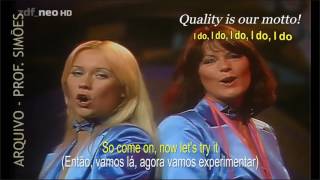 I DO, I DO, I DO, I DO, I DO (ABBA) - LEGENDADO - HD