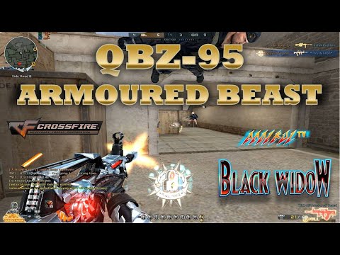 DM Black Widow QBZ-95 Armoured Beast! CrossFire Ph!
