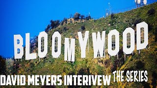 David Meyers Interview - Bloomywood (YouTube) video