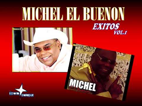 Michael el buenon mix col.1 dj Edwin Enrique