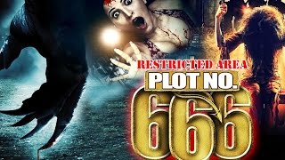 Plot No. 666 (2015) HD - Latest Bollywood Horror Movie
