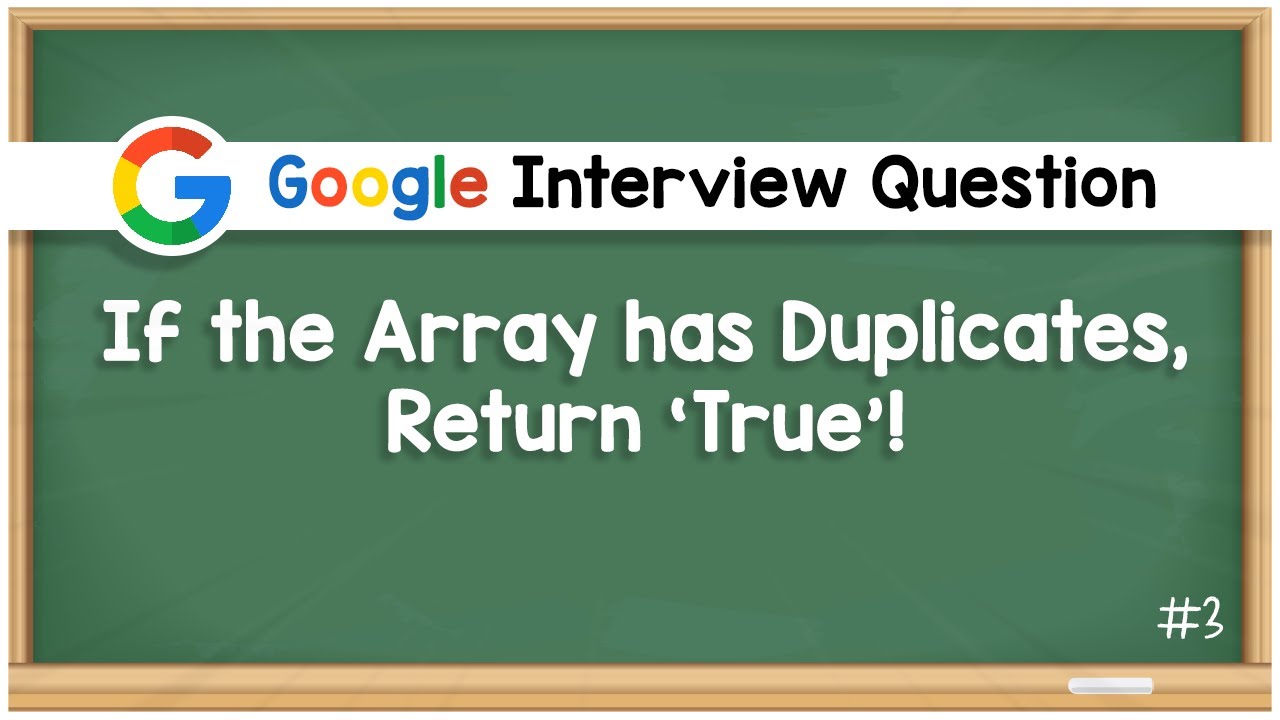 Contains Duplicate - Google Interview Question - Leetcode #217