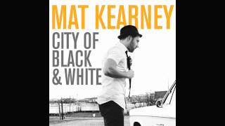 Here We Go (HQ + Lyrics) - Mat Kearney