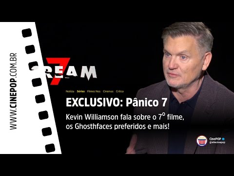 Pânico 7: Kevin Williamson fala sobre o 7º filme, os Ghosthfaces preferidos, sequências [EXCLUSIVO]