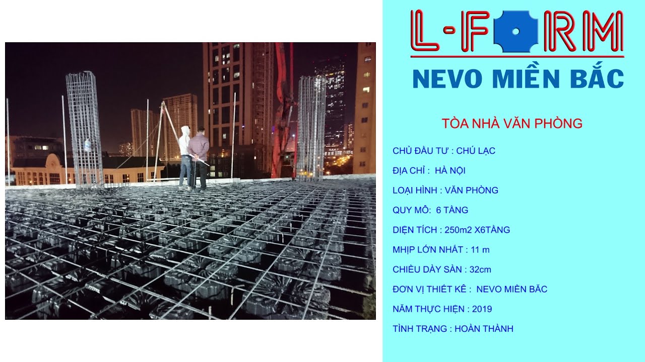 [DỰ ÁN] TÒA NHÀ VĂN PHÒNG HÀ NỘI - SÀN PHẲNG LFORM NEW-NEVO
