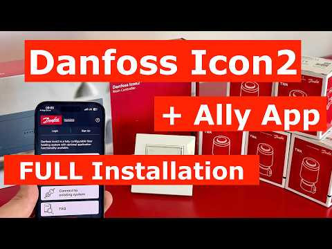 Danfoss Icon2 FULL installation guide with Ally App