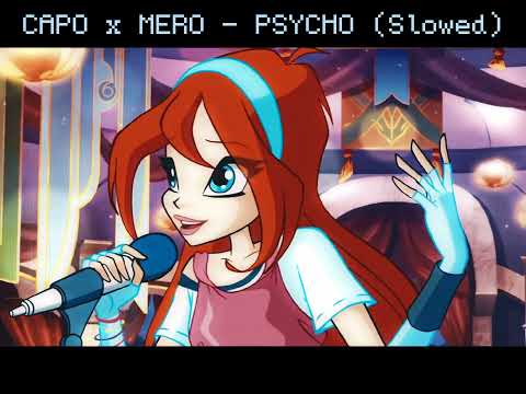 CAPO x MERO - PSYCHO (Super Slowed)
